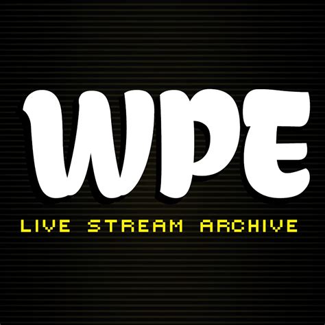 wpe dnd|WPE Livestream Archive .